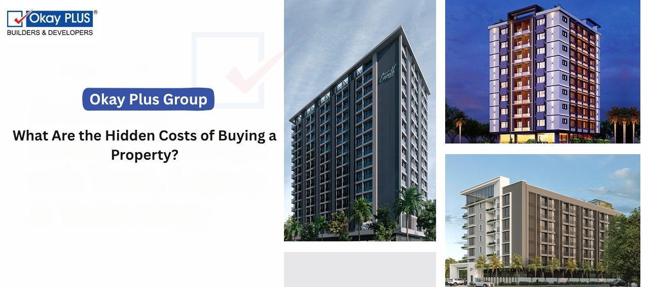 What Are the Hidden Costs of Buying a Property?