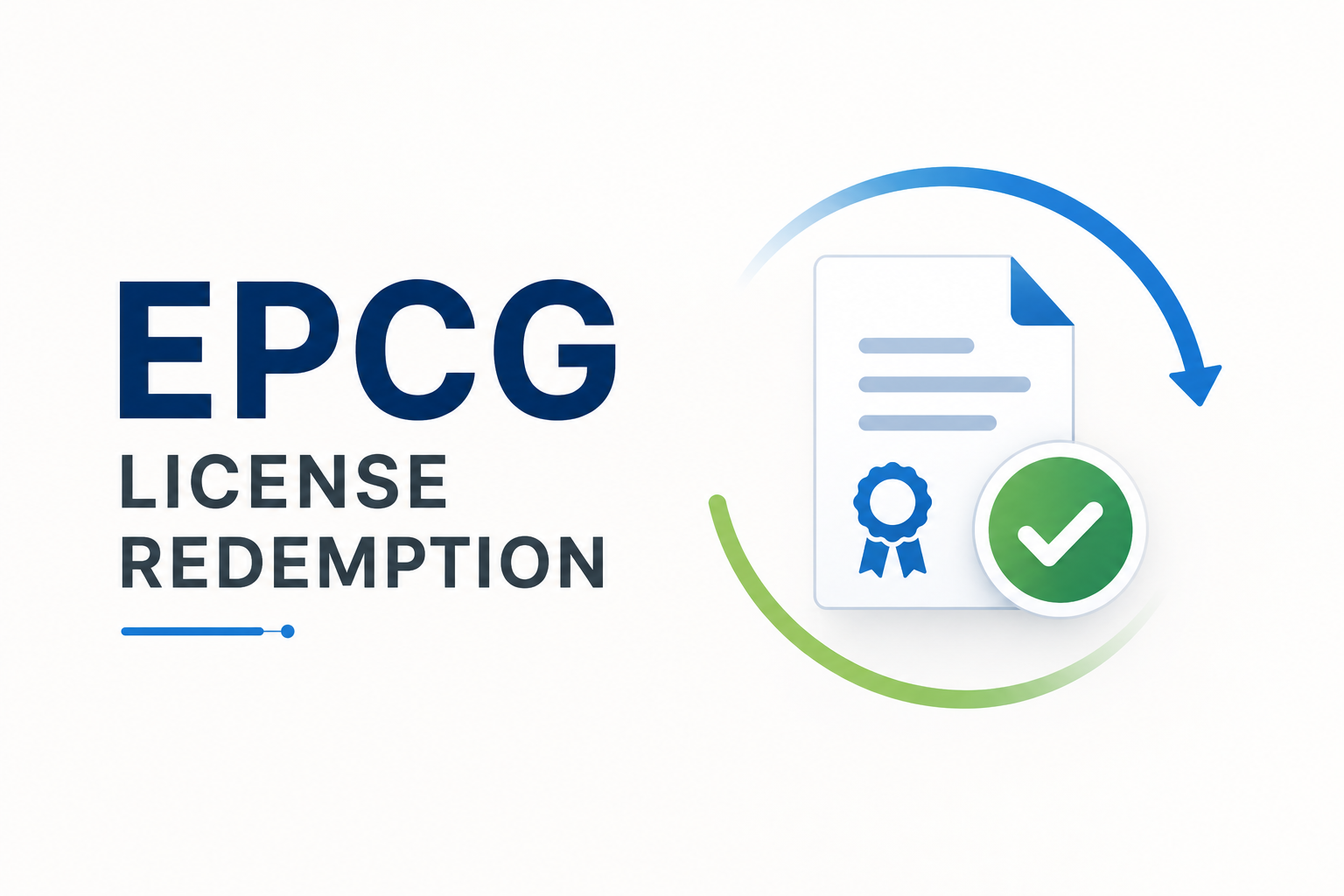 EPCG License Redemption