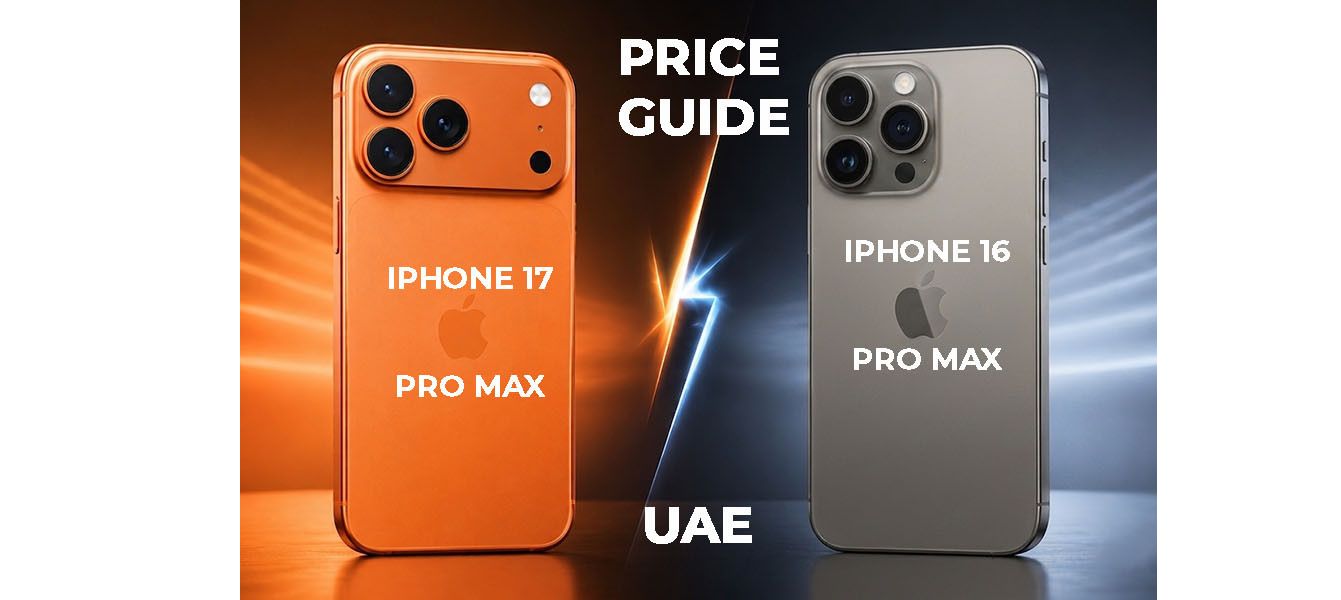 Price Guide UAE Refurbished iPhone 17 and 16 Pro Max