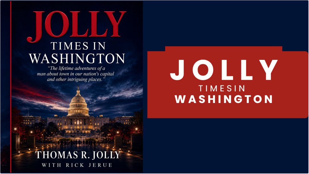 ew Memoir “Jolly Times in Washington” Coming Soon to Amazon, Tracing Six Decades in the Nation’s Capital