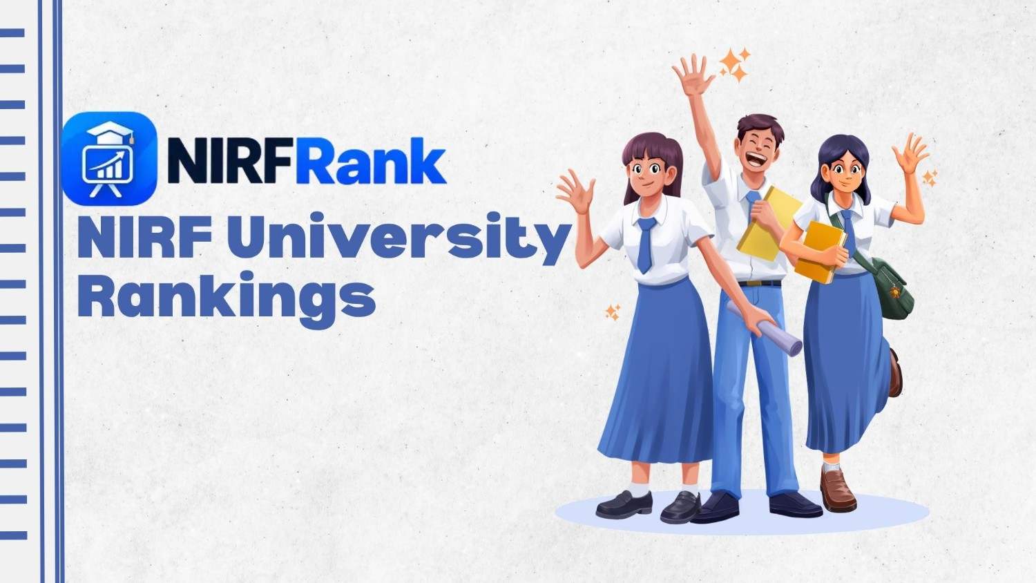 NIRF College Rankings and NIRF University Rankings: A Guide for Students